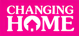 Changing-Home