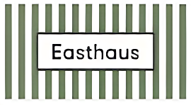 Easthaus