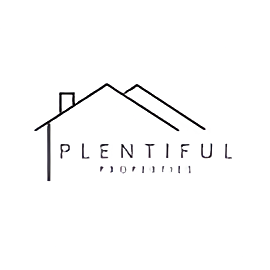 Plentiful Properties