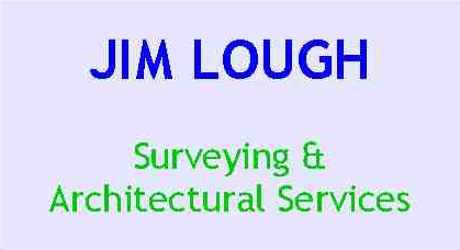 JIM LOUGH (Surveying & Architectural Services)